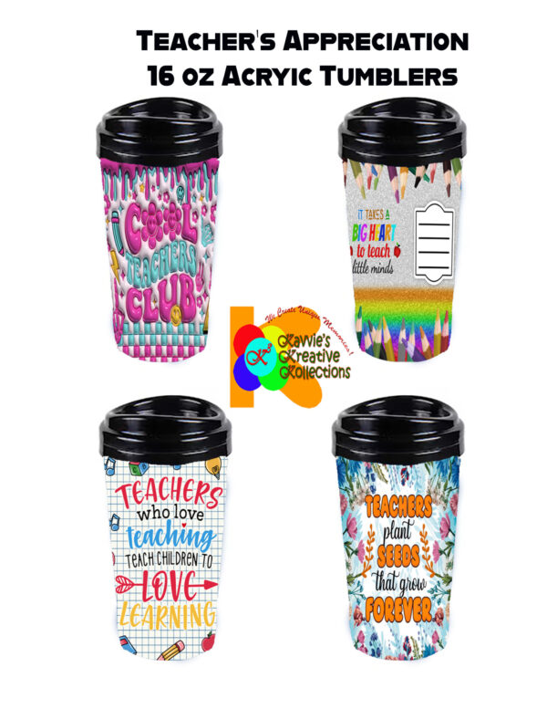 Teacher's Appreciation 16 oz Acrylic Tumblers Acrylic Tumbler