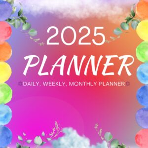 2025 Printable Planner - Daily, Weekly, Monthly Goals & Income Tracker