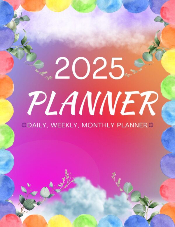 2025 Printable Planner - Daily, Weekly, Monthly Goals & Income Tracker