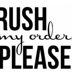 Rush Order Service